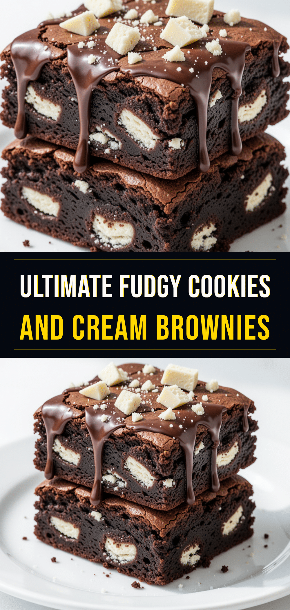 Fudgy Cookies and Cream Brownies: Best Homemade Dessert 5 fudgy cookies and cream brownies recipe