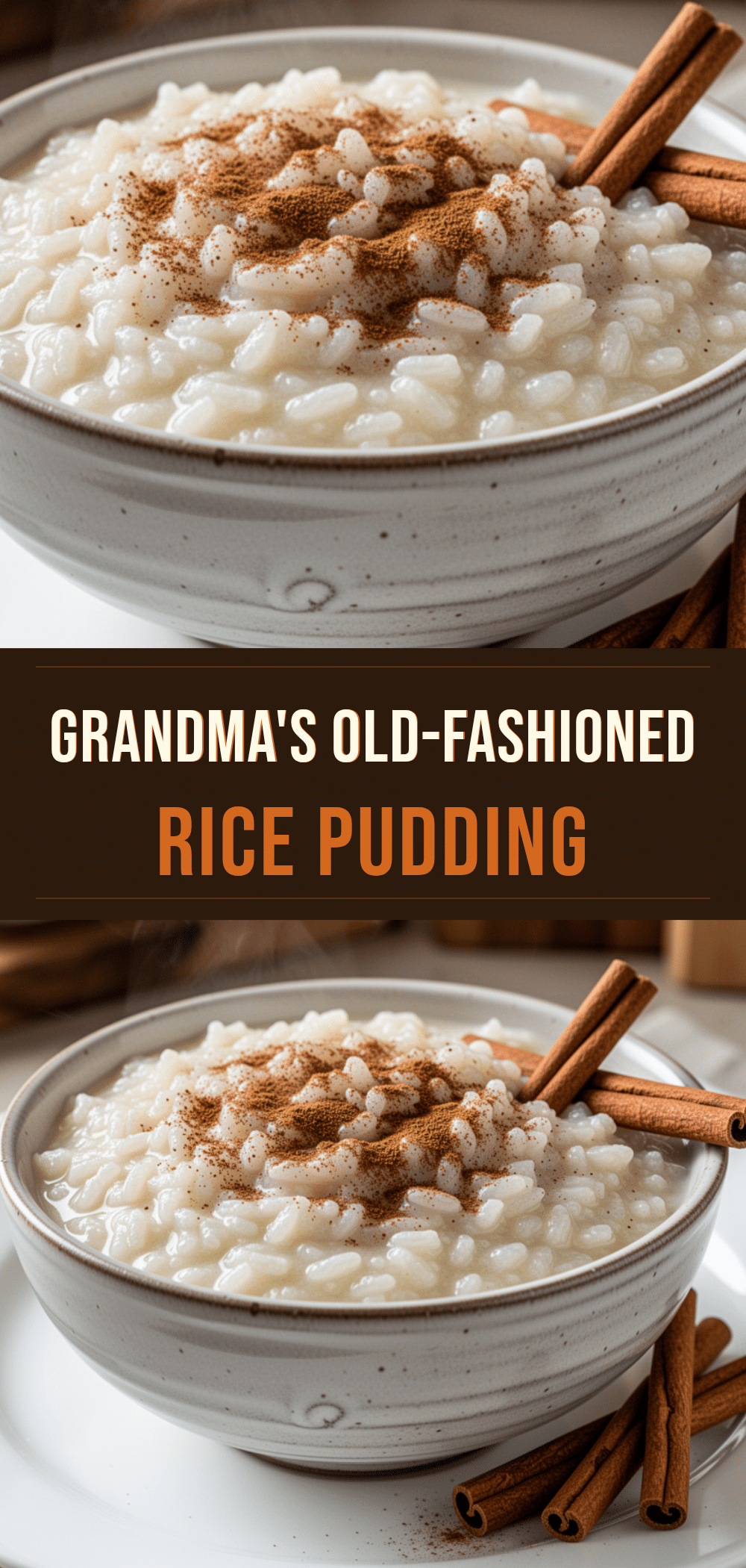 Grandmas Old-Fashioned Rice Pudding with Cinnamon: Easy Comfort Food 5 old-fashioned rice pudding recipe